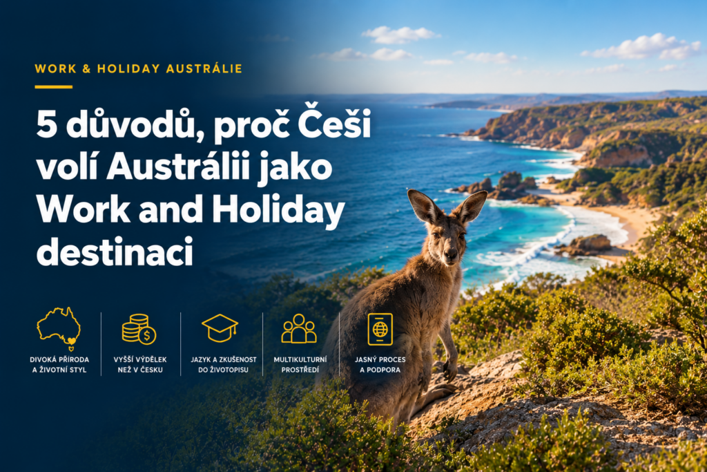 Work and Holiday Austrálie – 5 důvodů, proč Češi volí Austrálii